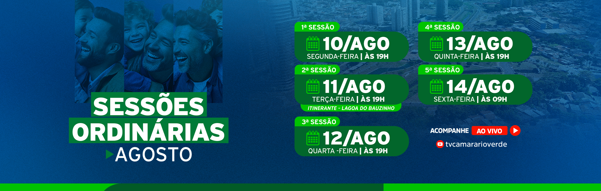 SESSÕES ORDINÁRIAS DE AGOSTO 2026